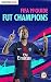 FIFA 19 FUT Champions Guide...
