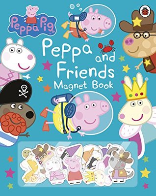 Peppa Pig: Peppa and Friends Magnet Book (Hardcover)