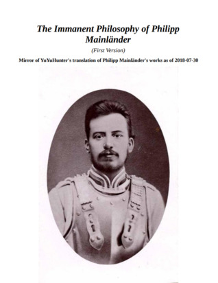 The Immanent Philosophy of Philipp Mainländer