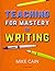 Teaching for Mastery in Wri...