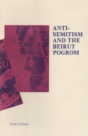 Anti-Semitism and the Beirut Pogrom (Paperback)
