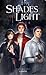 Shades of Light (Shades of Magic, #3)