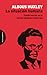 La situación humana. Conferencias en la Universidad de Califo... by Aldous Huxley La situación humana. Conferencias en la Universidad de Califo... by Aldous Huxley