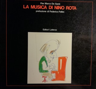 La musica di Nino Rota; prefazione di Federico Fellini