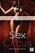 Sex-Circus: Erotischer Roman (German Edition)