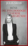 Böse: Die Psychol...