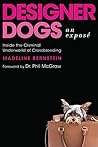 Designer Dogs by Madeline Bernstein