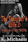 The Preacher's Wife 2: Cucked at the BBQ