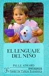 El lenguaje del niño El lenguaje del niño