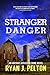 Stranger Danger (Antique Assassin #2)