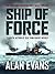 Ship of Force (The Commande...
