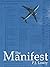 The Manifest