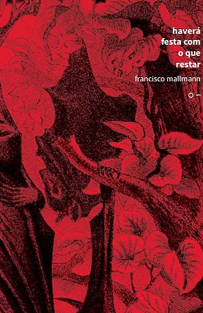 Haverá Festa Com o Que Restar