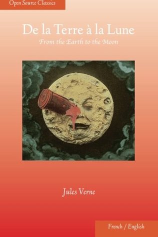 De la Terre à la Lune: From the Earth to the Moon