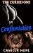 The Cursed One: Confrontation