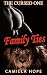 The Cursed One: Family Ties
