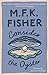 Consider the Oyster by M.F.K. Fisher