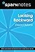 Looking Backward (SparkNote...