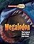Megaladon: Prehistoric Beasts Uncovered - The Largest Shark That Ever Lived