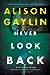Never Look Back