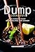 Dump Cookbook by Daniel Humphreys