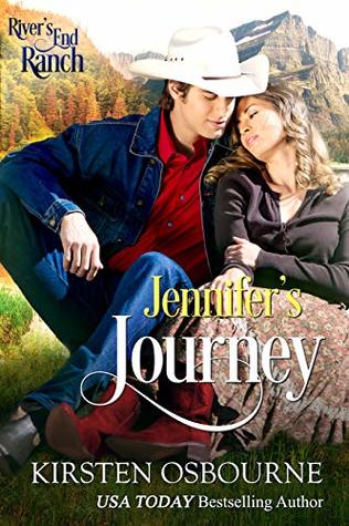 Jennifer's Journey (River's End Ranch, #59)