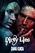 Dirty Lies (Dirty Love Book 1)