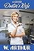A Good Doctor's Wife: a lif...