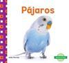 Pájaros / Birds (Mascotas / Family Pets)
