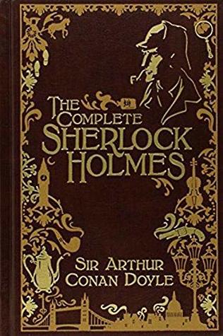 The Complete Sherlock Holmes