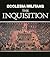 Ecclesia Militans: The Inquisition
