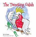 The Tweeting Galah