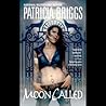 Moon Called by Patricia Briggs