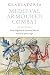Medieval Armoured Combat: T...