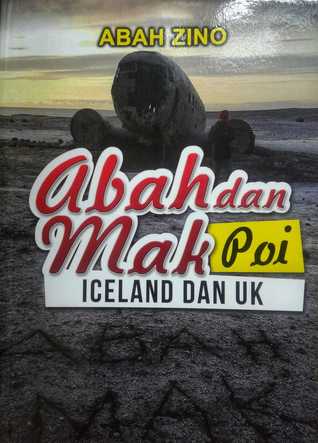 Abah dan Mak Poi Iceland dan UK