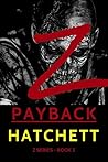 Z - Payback: Book 3 of the Zombie Apocalypse