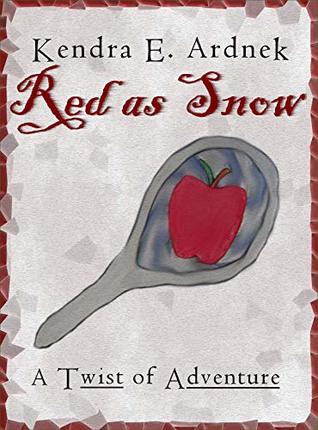 Red as Snow (A Twist of Adventure, #3)