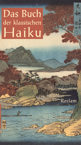 Das Buch der klassischen Haiku (Hardcover)