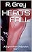 Hero's Fall: A Supervillain...