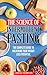 The Science Of Intermittent Fasting: The Complete Guide To Unlocking Your Weight Loss Potential (Intermittent Fasting for Beginners Book 2)