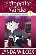 An Appetite For Murder