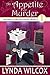 An Appetite For Murder (Verity Long Mysteries, #9) by Lynda Wilcox
