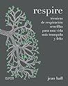 Respire: Técnicas...