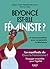 Beyoncé est-elle féministe ? by Margaux Collet
