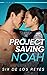 Project Saving Noah (Flair #2)
