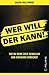 Wer will, der kann!: Wie du deine Ziele schneller und einfacher erreichst. (German Edition)