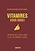 Vitamines voor groei by Maarten Vansteenkiste