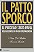 Il patto sporco e il silenzio by Saverio Lodato