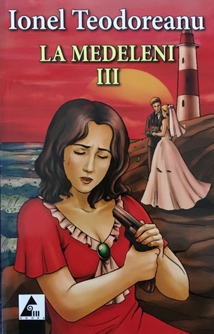 La Medeleni (Vol. 3 din 3) Intre vanturi