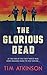 The Glorious Dead